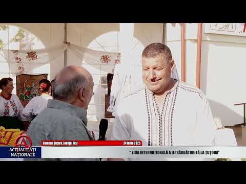 IAȘI - COMUNA ȚUȚORA - ZIUA INTERNAȚIONALĂ A IEI - PARTEA 3 - 24.06.2025