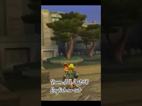 From Jak 2 pt 56 English no sub