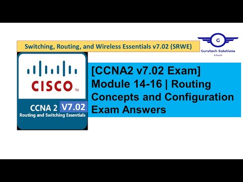 [CCNA2 Exam] Routing Concepts and Configuration Exam Answers | Modules 14–16
