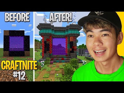 Nether Portal MAKEOVER.. (Craftnite 2 Ep. 12)
