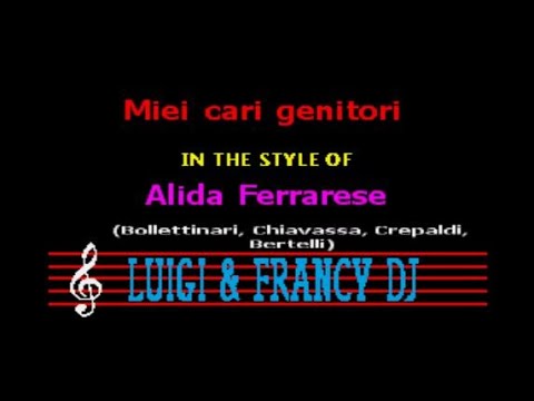Alida Ferrarese - Miei cari genitori (Remix 2020) "Sincro (L&F) Karaoke"