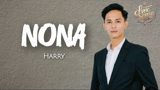 Download lagu Nona - Harry (lirik) mp3