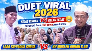 Download lagu DUET lucu paling viral penuh ilmu // KH. Musleh Adnan Vs Lora Fayyadus Surur  mp3