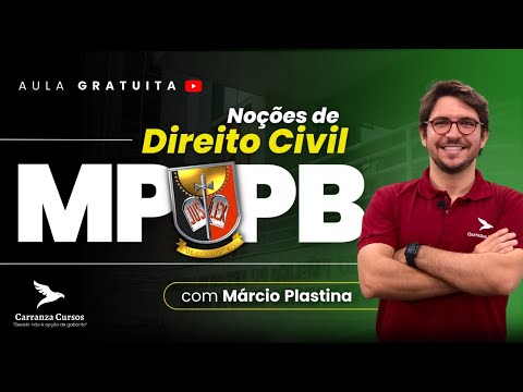 MPPB - Noções de Direito Civil – Prof. Marcio Plastina
