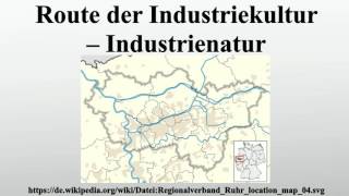 Route der Industriekultur – Industrienatur