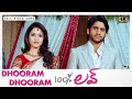 Dhooram Dhooram Full Video Song 100 Love Video Songs Naga Chaitanya Tamannaah DSP