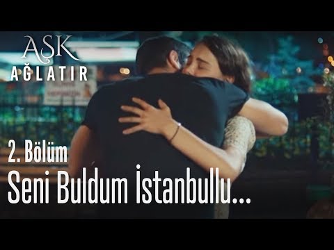 Sonunda kavuştular ❤ - Aşk Ağlatır 2. Bölüm