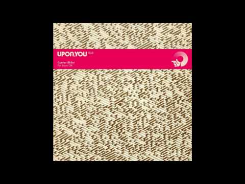 Gunnar Stiller - Far From Ok (Original Mix) [HQ]