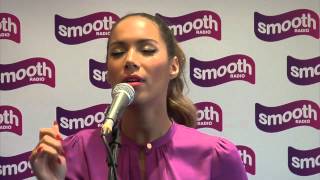 Leona Lewis - Trouble LIVE at Smooth Radio