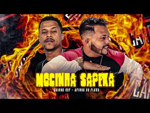🔵AFINHO DO FLUXO E MC GUINHO RDF - MOCINHA SAPEKA - REMIX BREGA FUNK
