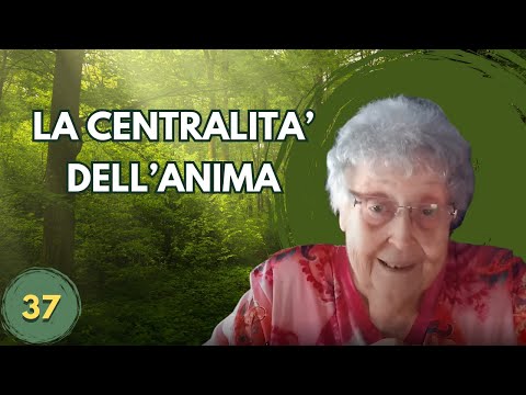 LA CENTRALITA' DELL'ANIMA (37)