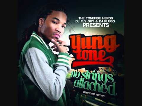 Yung Tone Feat. Rich Kidz & Self Paid-Legs Go Up Prod. By Will A Fool