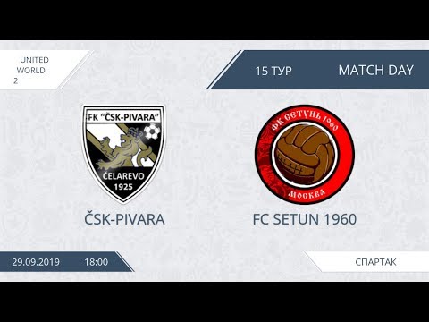 AFL19. United World 2. Day 15. CSK-Pivara - FC Setun 1960.