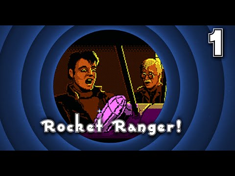 Papa Plays: Rocket Ranger Episode 1: I'm Sorry