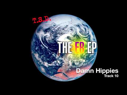 Through Self Deduction - Damn Hippies