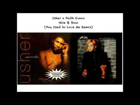 Two Minute Tuesday Mashup - Usher x Faith Evans - Nice & Slow (You Used to Love Me Remix/Mashup)