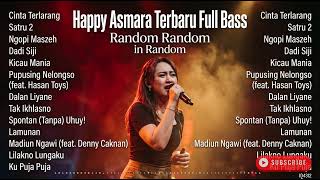 Download lagu Happy Asmara Favorit 2026 — Lagu Terbaik untuk Menemani Harimu mp3