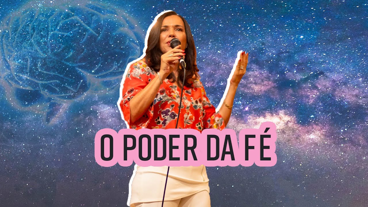 Palestra: O Poder Mental e a Fé