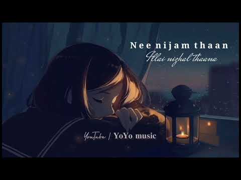 Nee Nijam thana female version 🥺💔 Kanave Nee Naan 💕Whattsapp status 💕kannum kannum kollaiyadithaal