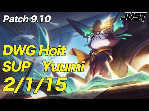 DWG Hoit Support Yuumi Patch 9.10 KR Challenger Ranked【LoL Full Replay】