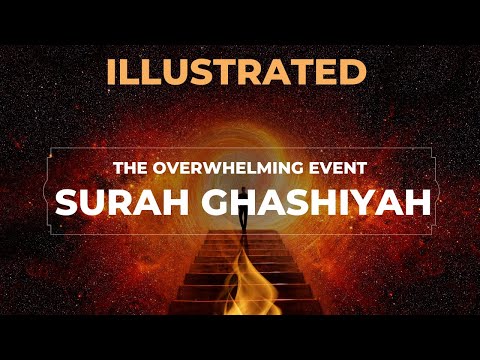Surah Ghashiyah (Illustrated) | Soothing Quran Recitation by Ridjaal Ahmed | Animated Tafseer