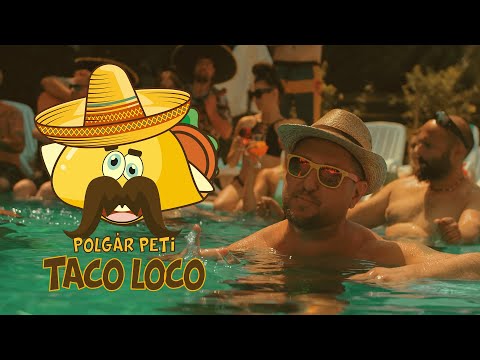 Polgár Peti – Taco Loco (avagy Pedro menni csajozni Mexikó)