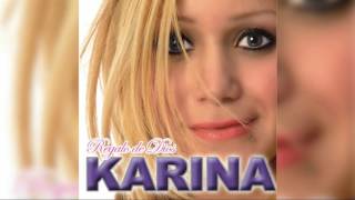 07 - Karina - Mírame Sin Ti (Audio)