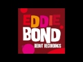 Eddie Bond - Slip, Slip, Slippin' In