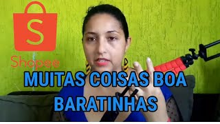 Minhas Compras na Shopee / Shopee 9.9 - Compras baratas na Shopee Brasil