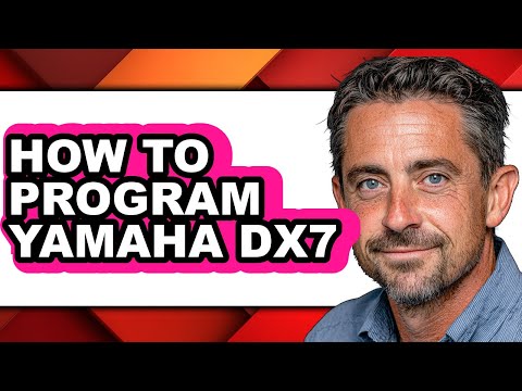 How to Program Yamaha Dx7 - Easy Guide