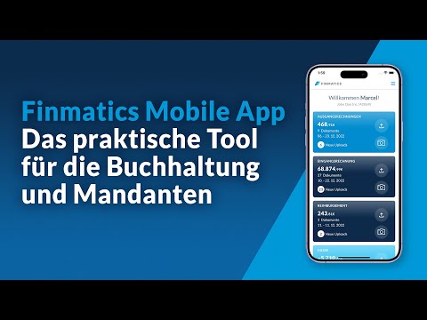 Finmatics Mobile App: Spesenerfassung, Rechnungsfreigabe und Belegarchiv direkt in der Hosentasche