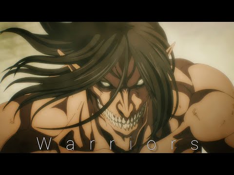 Warriors - Attack on Titan「 AMV 」