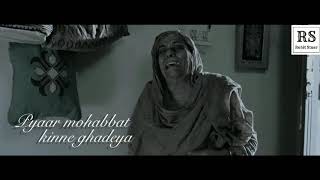 Maye Ni - Gurnam Bhullar - Rohit Staar - Mother Da