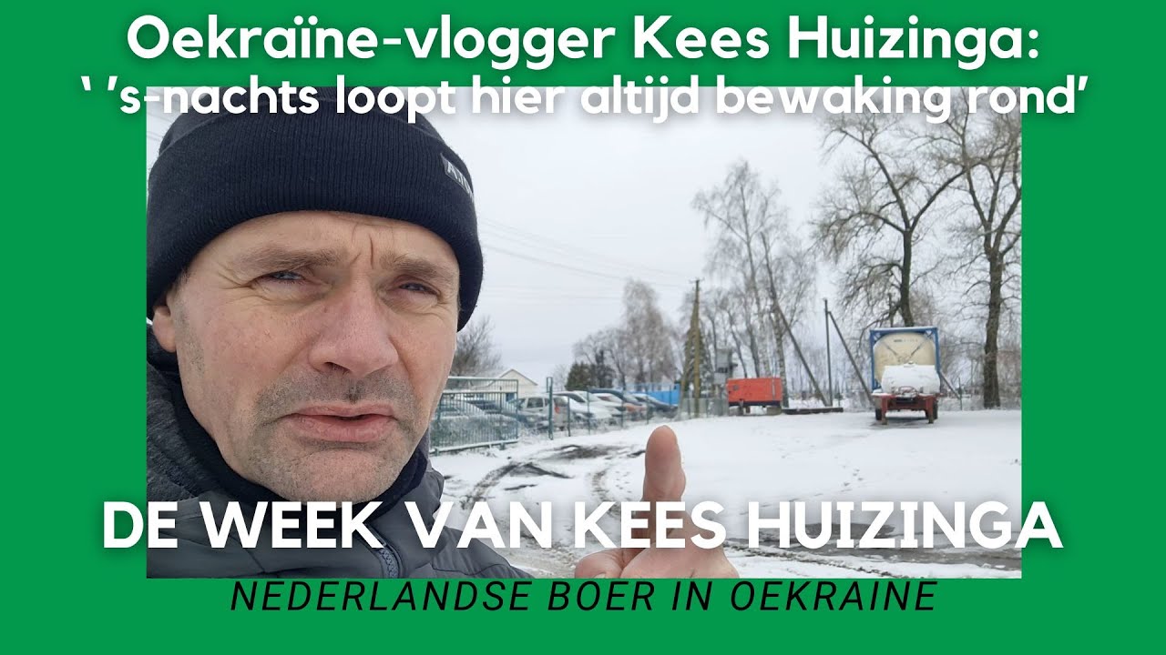 Oekraïne-vlogger Kees Huizinga: ‘ ’s-nachts loopt hier altijd bewaking rond’