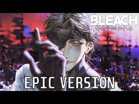 Bleach TYBW - Nube Negra | EPIC VERSION