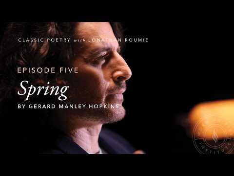 "Spring" by Gerard Manley Hopkins - Classic Poetry with Jonathan Roumie