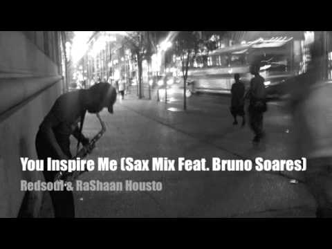 You Inspire Me - Redsoul & RaShaan Houston