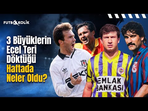 3 Büyüklerin Ecel Terleri Döktüğü Haftada Neler Oldu? | 1992-93 Sezonu 3.Hafta Maçları