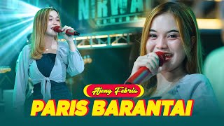 Download lagu Ajeng Febria - Paris Barantai | OM.Nirwana [ ] mp3