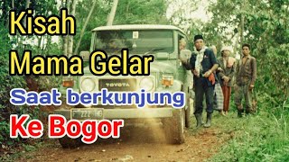Download lagu Kisah keistimewaan Mama Gelar ketika berkunjung ke bogor mp3