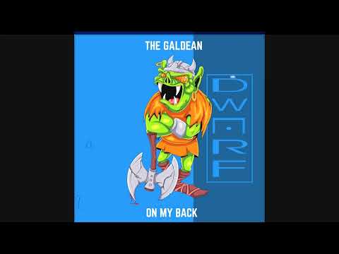 The Galdean - On My Back