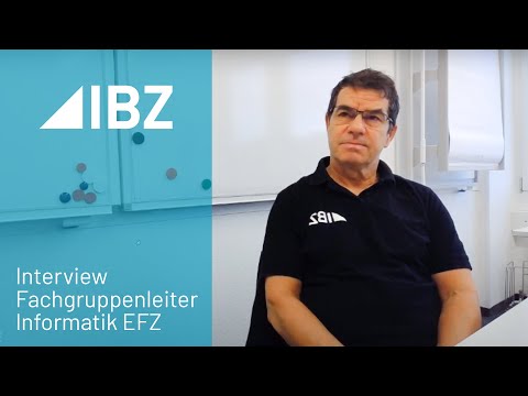 IBZ - Interview Fachgruppenleiter Informatik EFZ