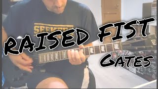 Raised Fist - Gates (Guitar cover)