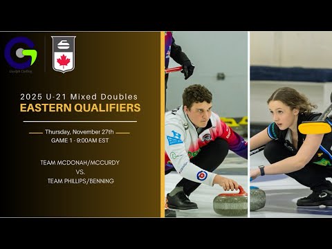 2025 U21 Mixed Doubles Eastern Qualifiers - Game 1 vs. Team Phillips/Benning - 27/11/2025