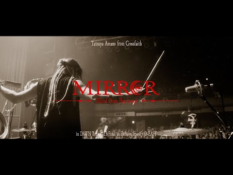 Tatsuya Amano - Crossfaith - "Mirror" (Live Drum Cam from DAWN Tour 2023 )