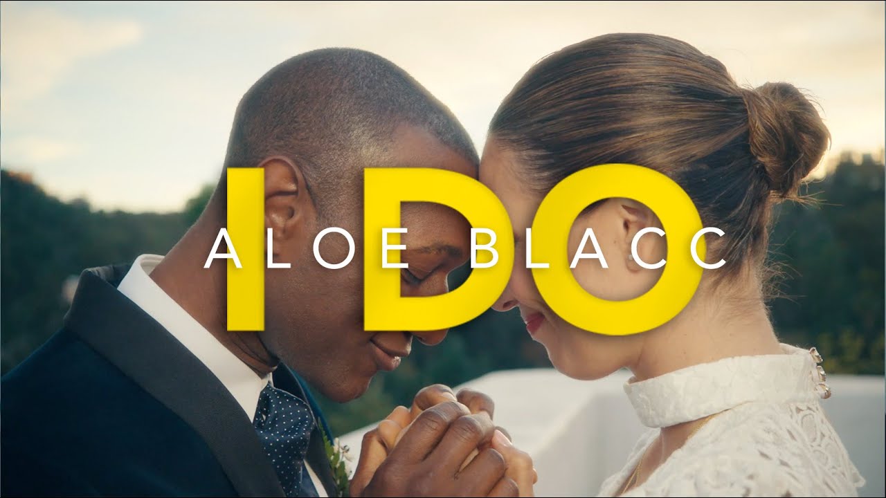Aloe Blacc — I Do