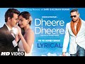 Dheere Dheere Se Meri Zindagi Song With LYRICS Hrithik Roshan Sonam Kapoor Yo Yo Honey Singh