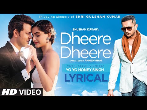 Dheere Dheere Se Meri Zindagi Song with LYRICS | Hrithik Roshan, Sonam Kapoor | Yo Yo Honey Singh