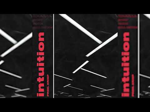 MAARAA ft GORY, CHNZ, BILL GET$$ - INTUITION [OFFICIAL AUDIO]