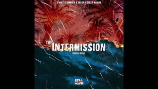 The Intermission (feat. Dizzy Wright, Euroz, Demrick &amp; Reezy)